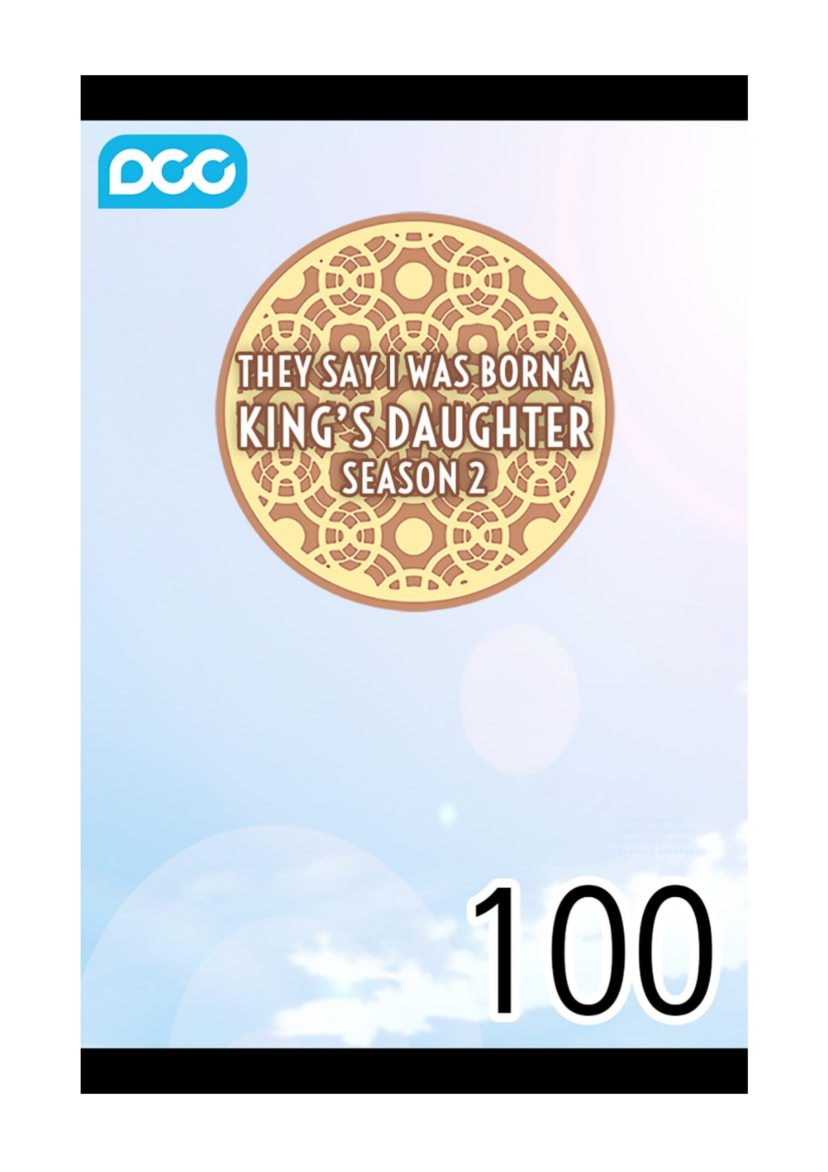They Say I Was Born a King's Daughter Vol.2 Ch.100