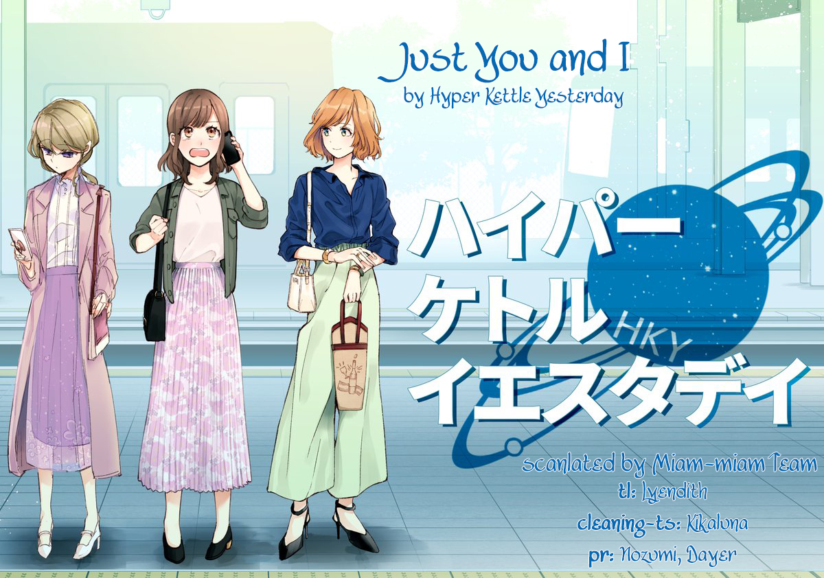 Just You and I Ch. 2 Girl Talk
