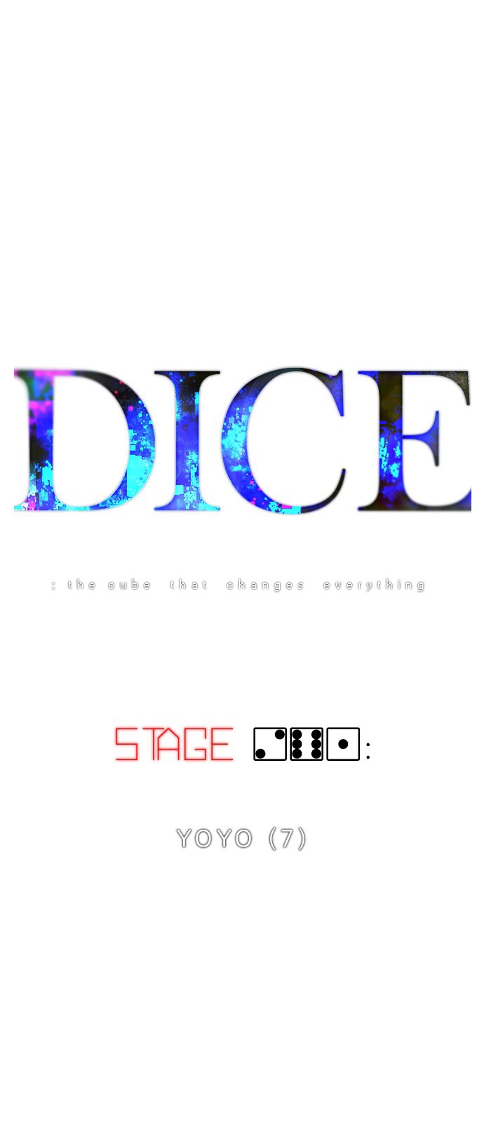 DICE: The Cube that Changes Everything Ch. 261 YOYO (7)