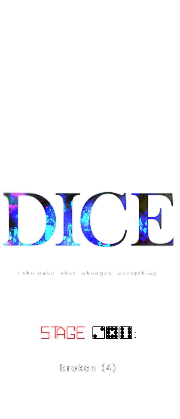 DICE: The Cube that Changes Everything Ch. 286 broken (4)