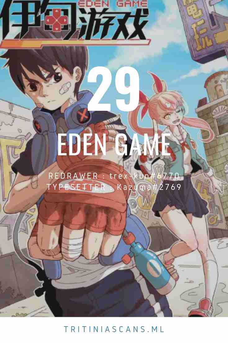 Eden Game Ch. 29 What We’re Used to Doing
