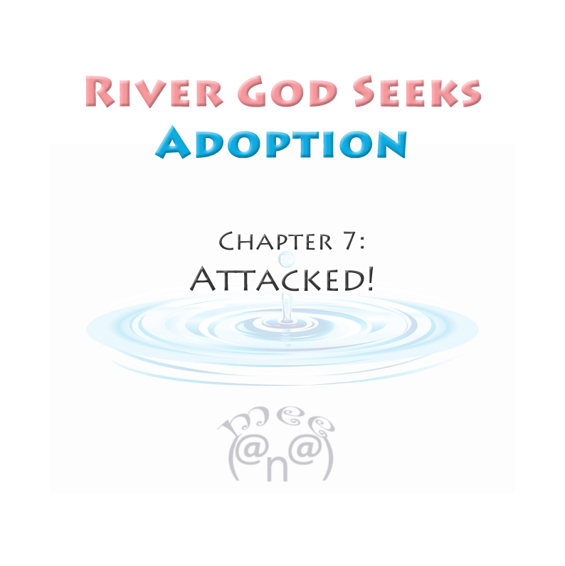 River God Seeks Adoption Vol. 1 Ch. 7 Attacked!